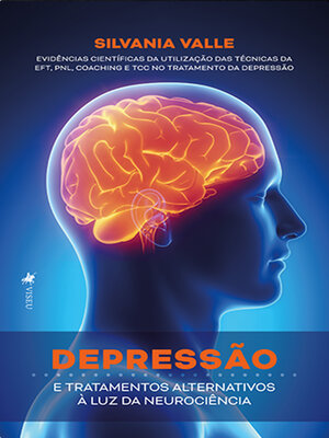 cover image of Depressão e Tratamentos Alternativos à Luz da Neurociência